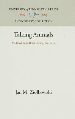 Talking Animals by Jan M. Ziolkowski