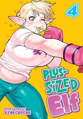 Plus-Sized Elf Vol. 4 by Synecdoche