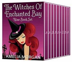 Witches of Enchanted Bay Nine Book Set by Amelia Morgan