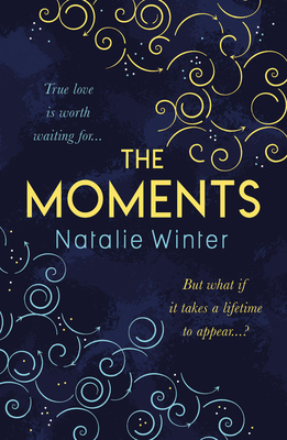 The Moments by Natalie Winter