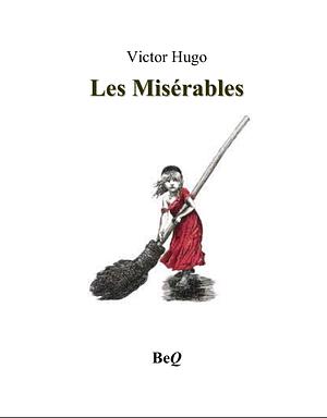 Les Misérables I (Fantine) by Victor Hugo