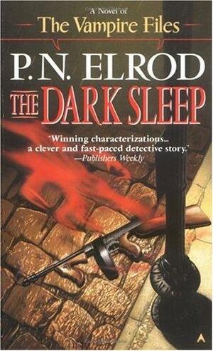 The Dark Sleep by P.N. Elrod