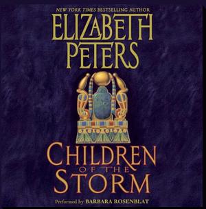 Children of the Storm by Elizabeth Peters