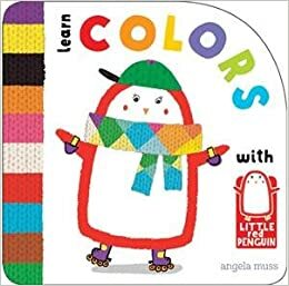 Little Red Penguin: Colors by Angela Muss