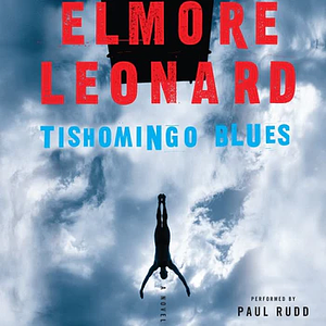 Tishomingo Blues by Elmore Leonard