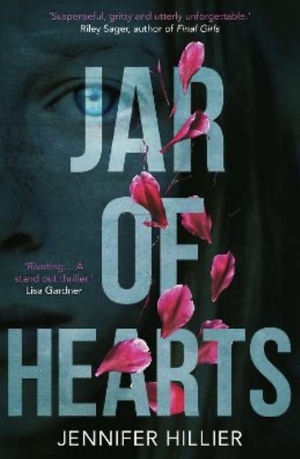 Jar of Hearts by Jennifer Hillier