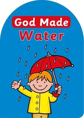 God Made Water by Catherine MacKenzie