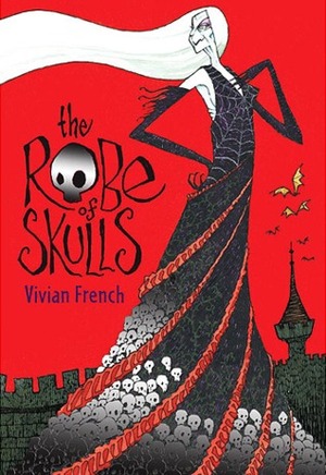 The Robe of Skulls by Vivian French