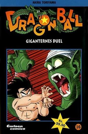 Dragon Ball, Vol. 16: Giganternes duel by Akira Toriyama