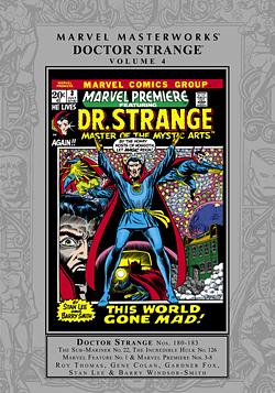 Marvel Masterworks: Doctor Strange, Vol. 4 by Barry Windsor-Smith, Frank Brunner, Marie Severin, Don Heck, P. Craig Russell, Jim Starlin, Gene Colan, Roy Thomas, Stan Lee, Gardner F. Fox, Herb Trimpe, Archie Goodwin, Sam Kweskin