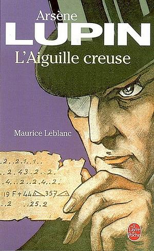 L'aiguille creuse by Maurice Leblanc