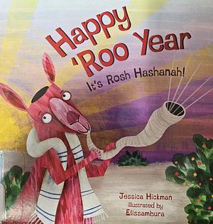 Happy Roo Year: It's Rosh Hashanah by Jessica Hickman