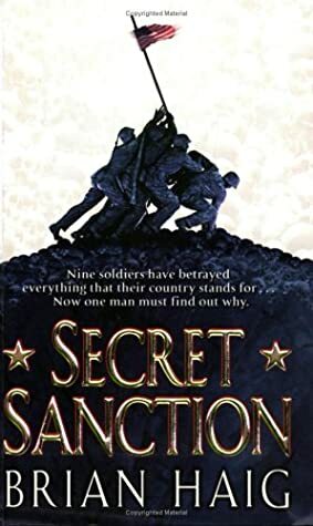 Secret Sanction by Brian Haig