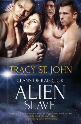 Alien Slave by Tracy St. John