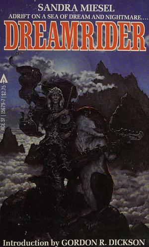 Dreamrider by Gordon R. Dickson, Sandra Miesel