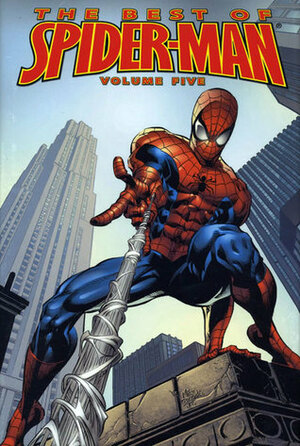 The Best of Spider-Man: Volume 5 by Mark Brooks, J. Michael Straczynski, Mike Deodato Jr.