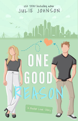 One Good Reason by Julie Johnson