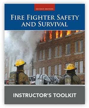 Fire Fighter Safety and Survival Instructor's Toolkit by Don Zimmerman