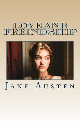 Love and Freindship[sic] by Jane Austen
