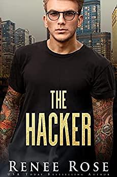 The Hacker by Renee Rose