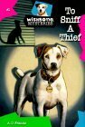 To Sniff a Thief by Rick Duffield, Steven Petruccio, A.D. Francis