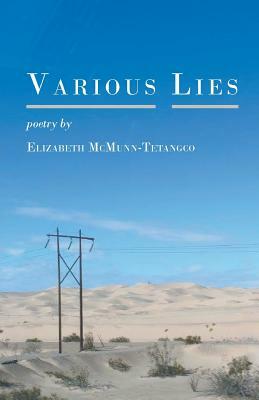 Various Lies by Elizabeth McMunn-Tetangco