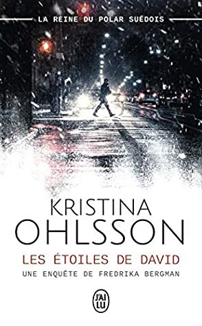 Les étoiles de David by Kristina Ohlsson