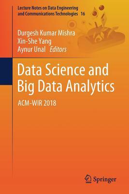 Data Science and Big Data Analytics: Acm-Wir 2018 by 