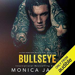 Bullseye by Monica James