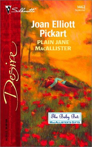 Plain Jane MacAllister by Joan Elliott Pickart