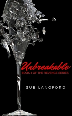 Unbreakable by Sue Langford