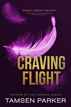 Craving Flight by Tamsen Parker