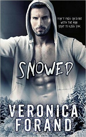 Snowed by Veronica Forand