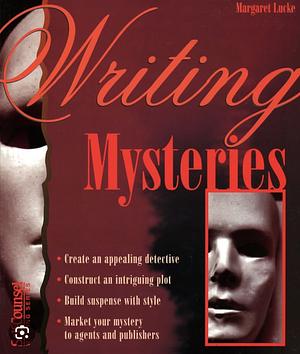 Writing Mysteries by Margaret Lucke