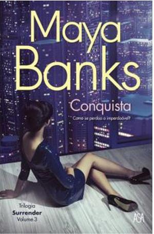 Conquista by Maya Banks