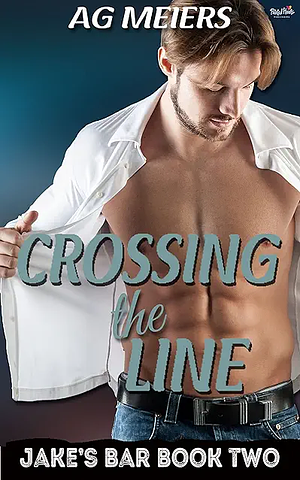 Crossing the Line by A.G. Meiers