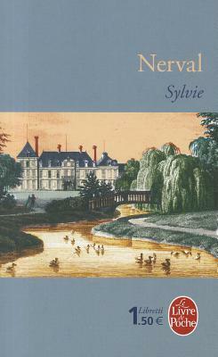 Sylvie by Gérard de Nerval