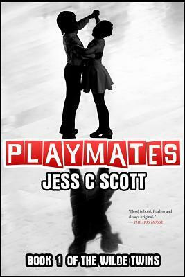 Playmates by Jess C. Scott