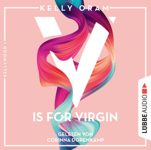 V is for Virgin by Kelly Oram