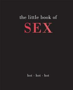 Little Book of Sex: Hot - Hot - Hot by Joanna Gray