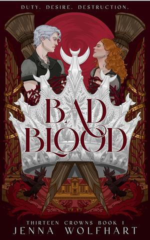 Bad Blood by Jenna Wolfhart