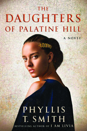 The Daughters of Palatine Hill by Phyllis T. Smith