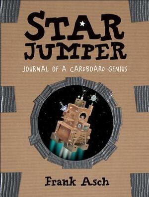 Star Jumper: Journal of a Cardboard Genius by Frank Asch