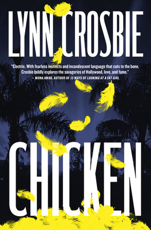 Chicken by Lynn Crosbie