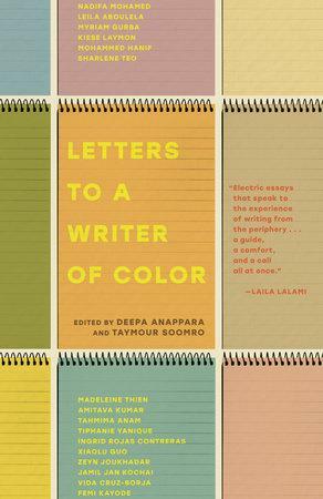 Letters to a Writer of Color by Taymour Soomro, Deepa Anappara