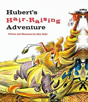 Hubert's Hair-Raising Adventure by Bill Peet