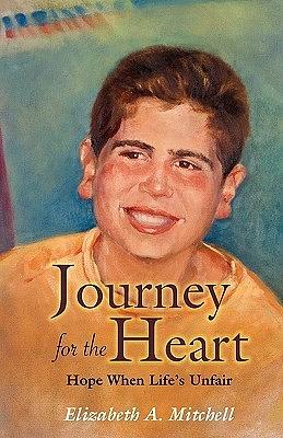 Journey for the Heart by Elizabeth A. Mitchell