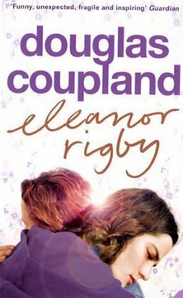 Eleanor Rigby by Douglas Coupland