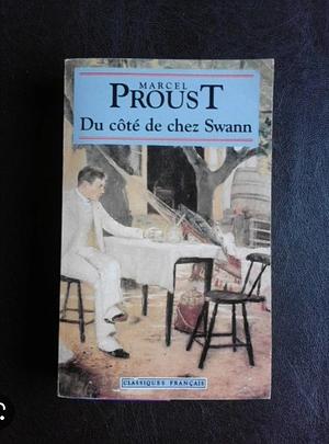 Du côté de chez Swann by Marcel Proust