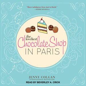 The Loveliest Chocolate Shop in Paris by Jenny Colgan